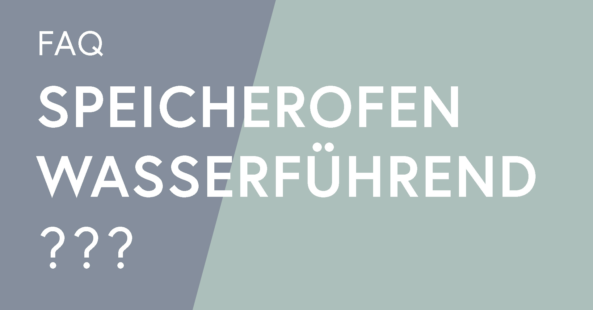 Speicherofen als wasserführende Feuerstätte